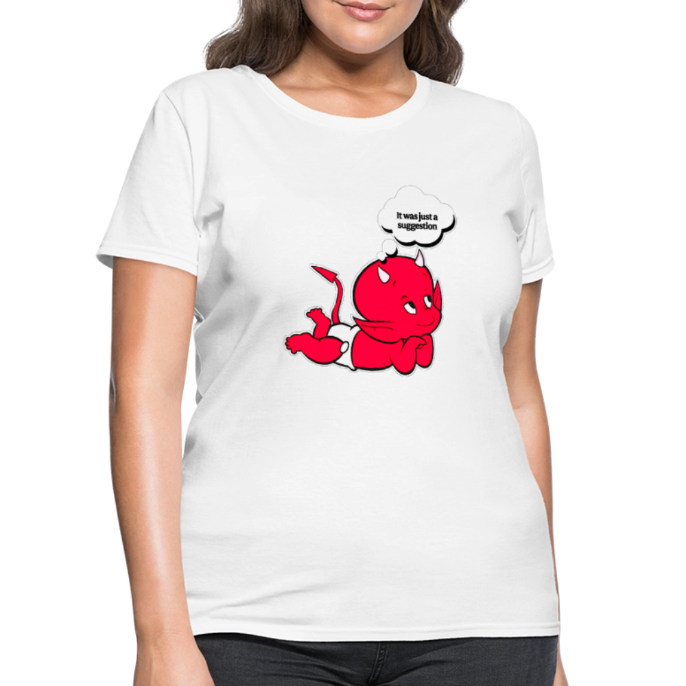 Just A Suggestion - white