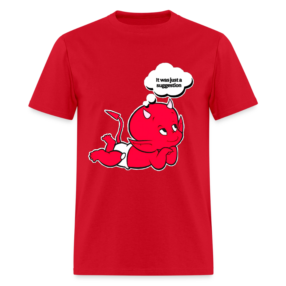 Just A Suggestion - red