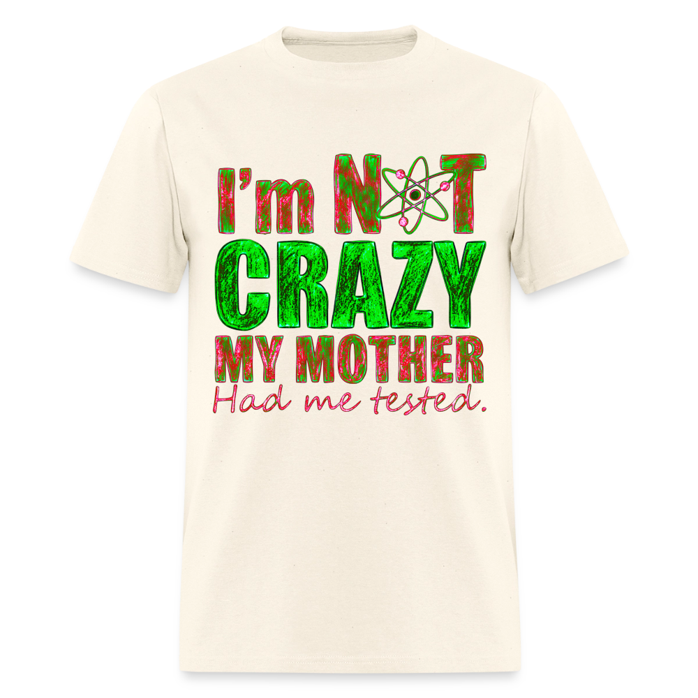 I'm Not Crazy - sweet cream heather
