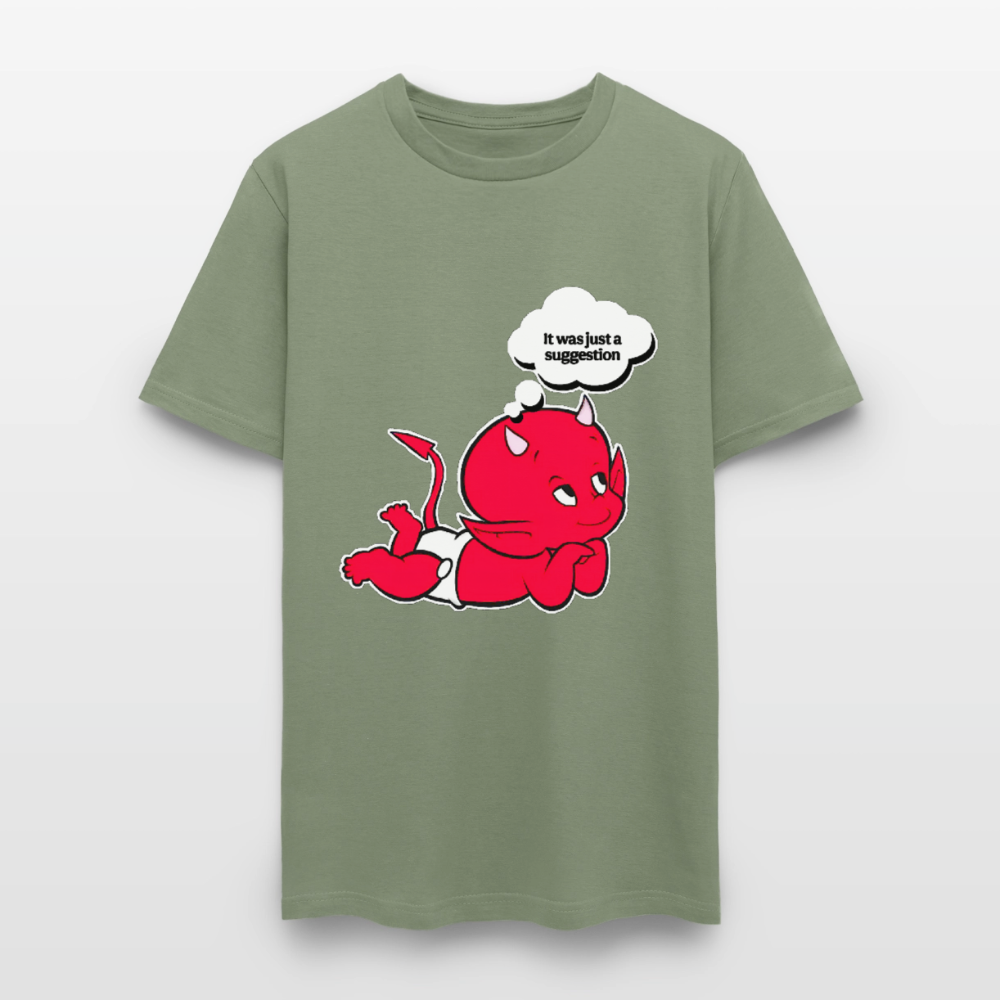 Just A Suggestion - military green