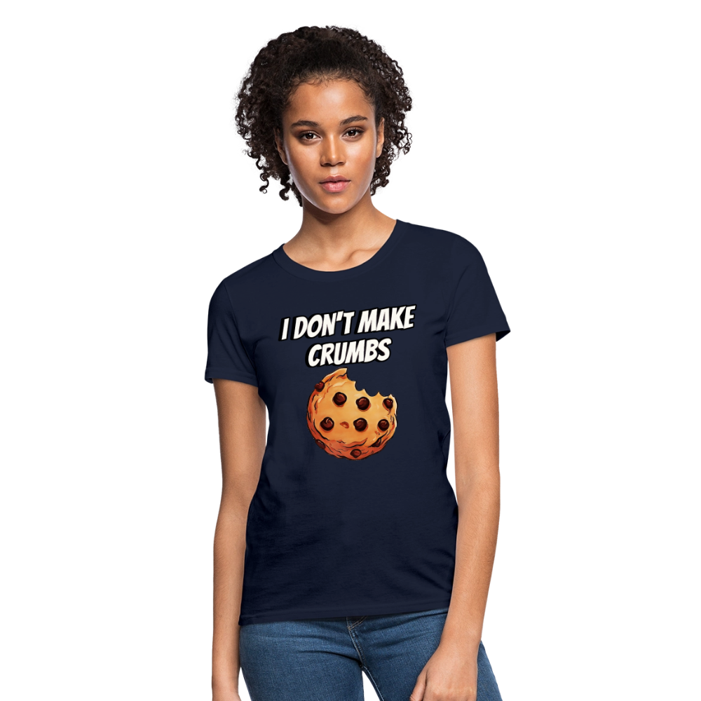 I Don't Make Crumbs - navy