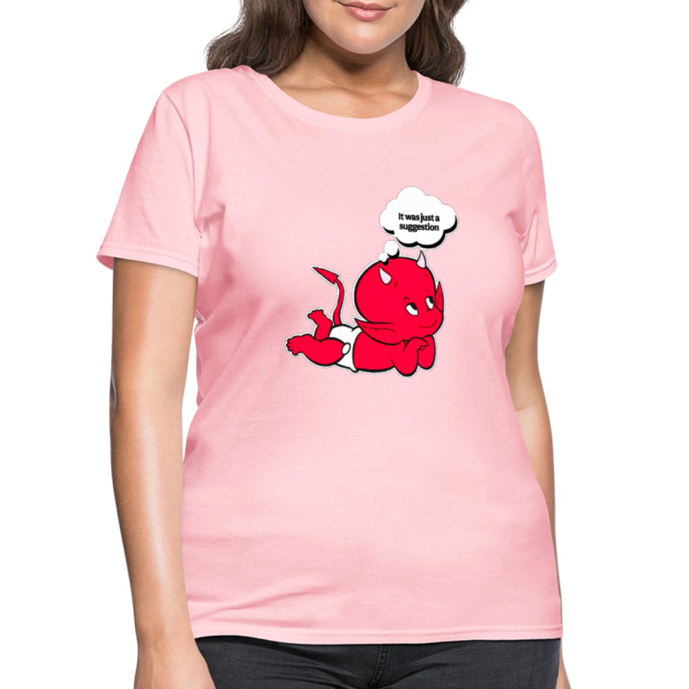 Just A Suggestion - pink