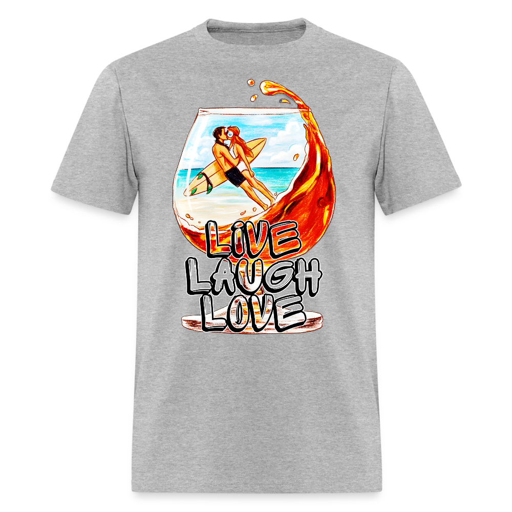 Live, Laugh, Love - heather gray