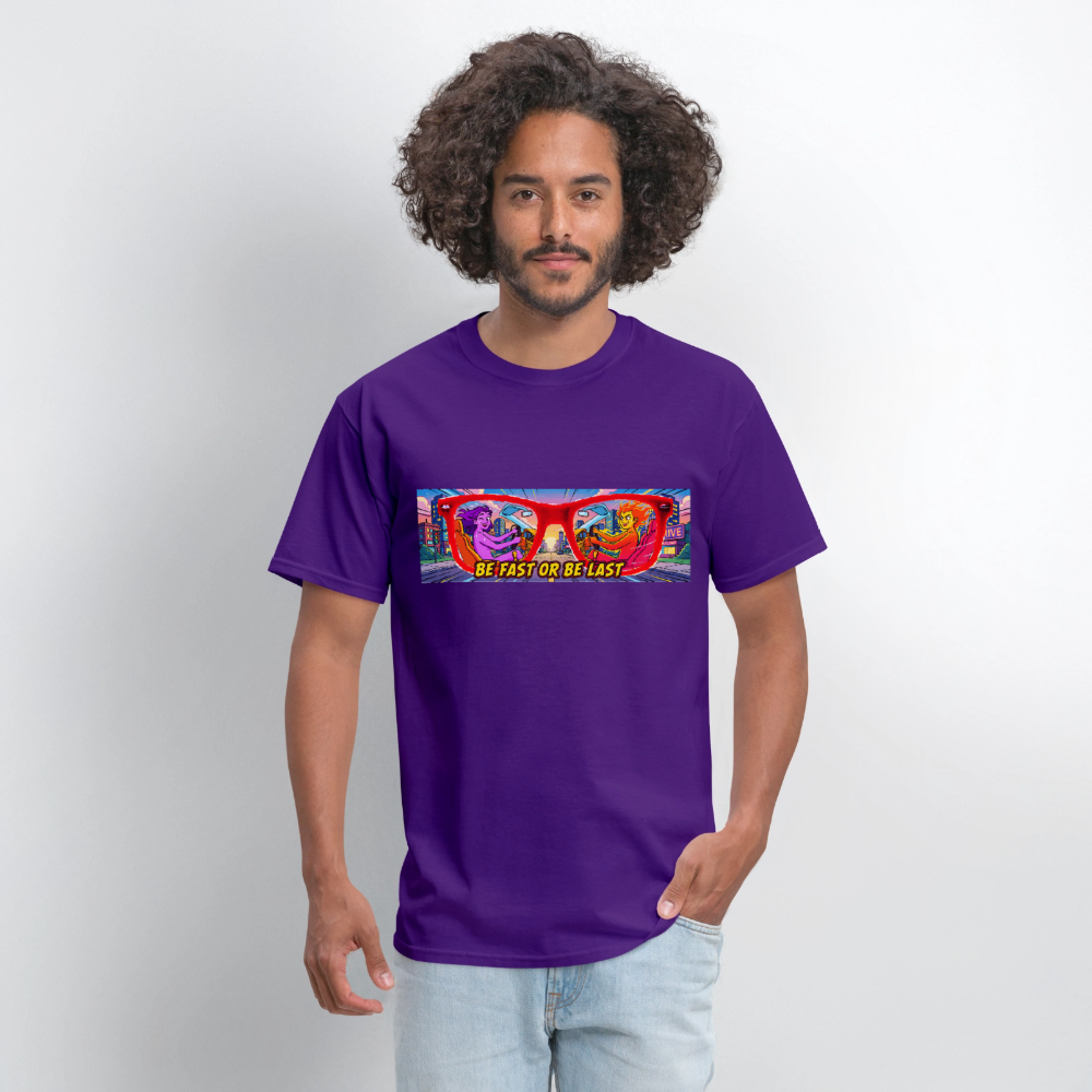 Be Fast or Be Last - purple