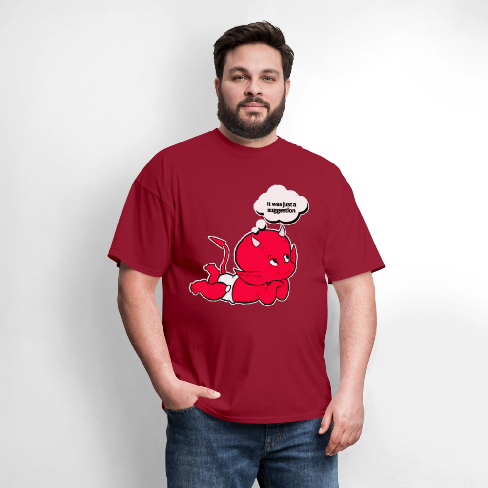 Just A Suggestion - dark red