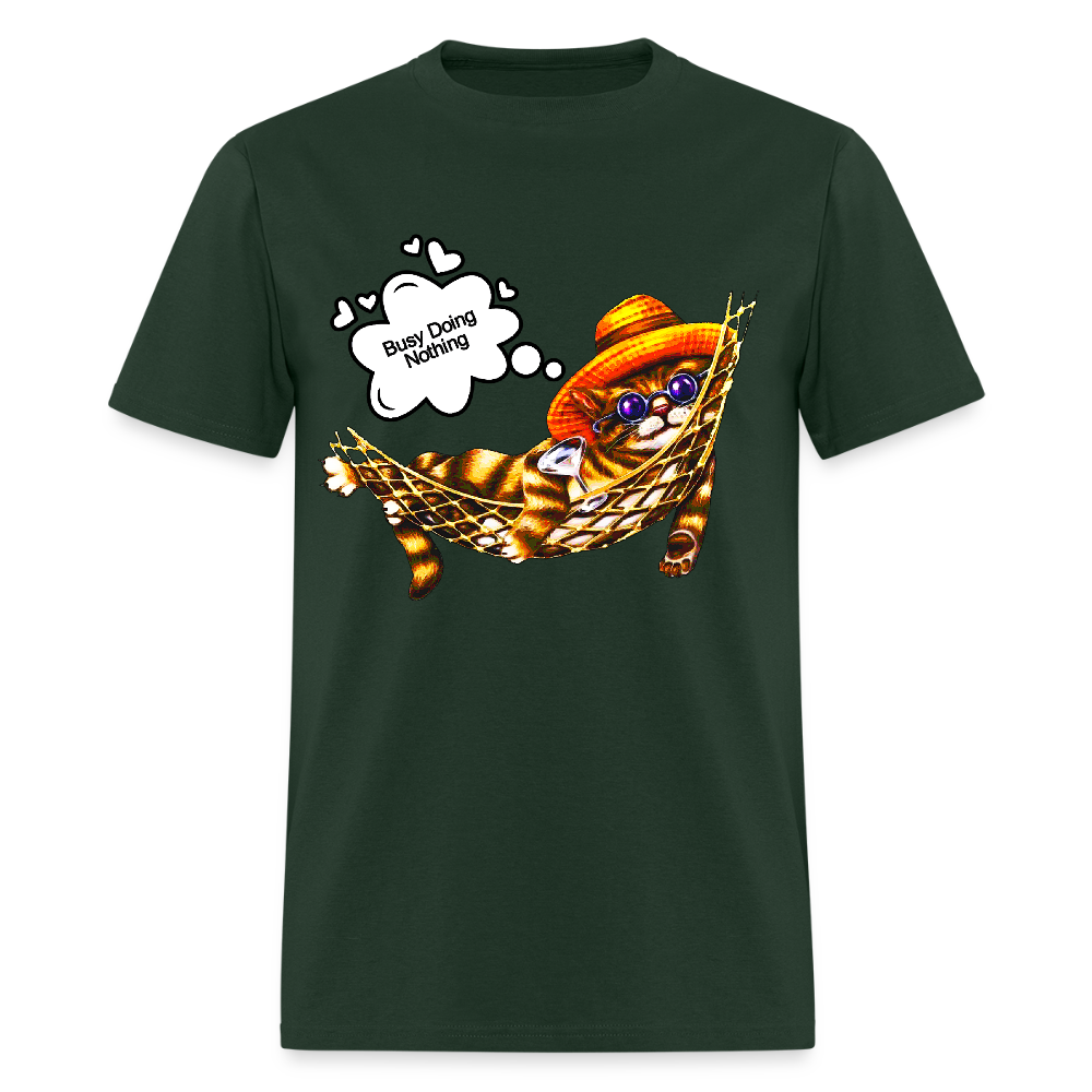 Busy Doing Nothing - forest green