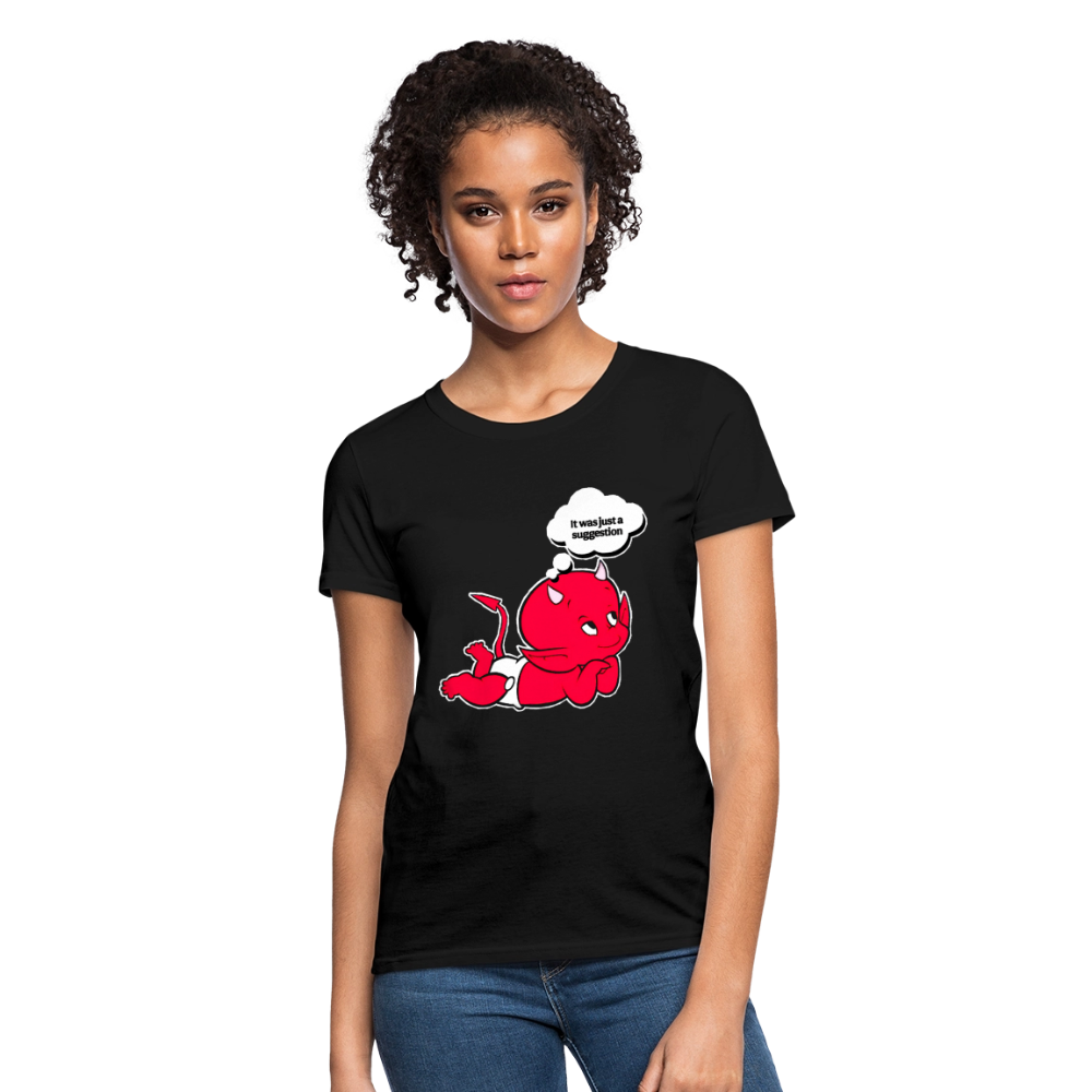 Just A Suggestion - black