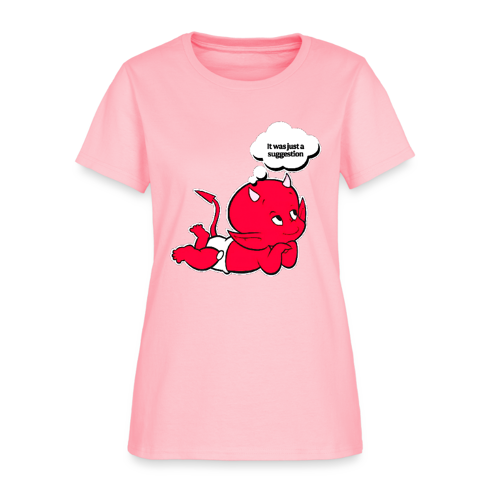 Just A Suggestion - pink