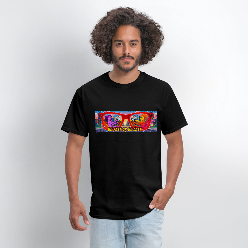 Be Fast or Be Last - black