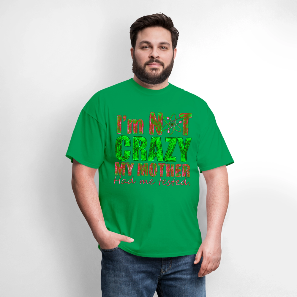 I'm Not Crazy - bright green