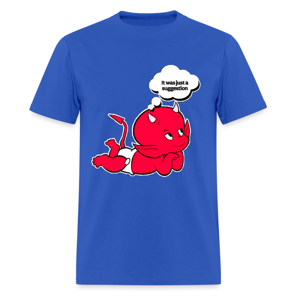 Just A Suggestion - royal blue