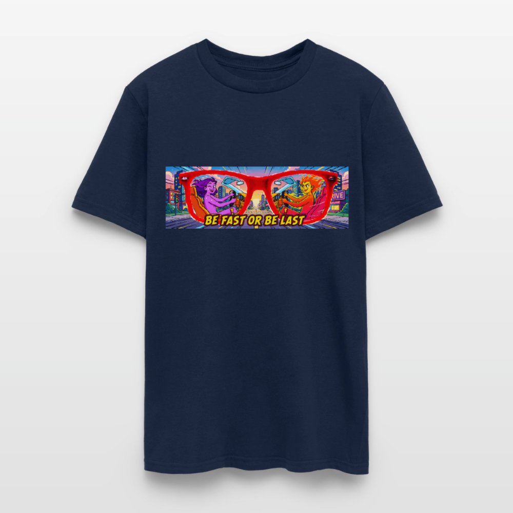 Be Fast or Be Last - navy