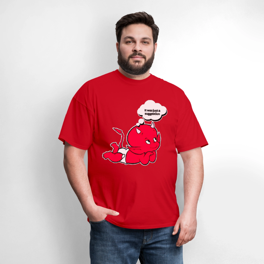 Just A Suggestion - red