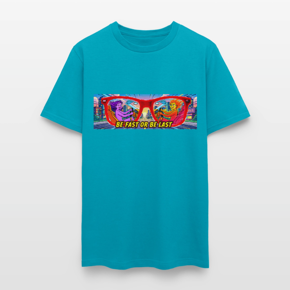 Be Fast or Be Last - turquoise