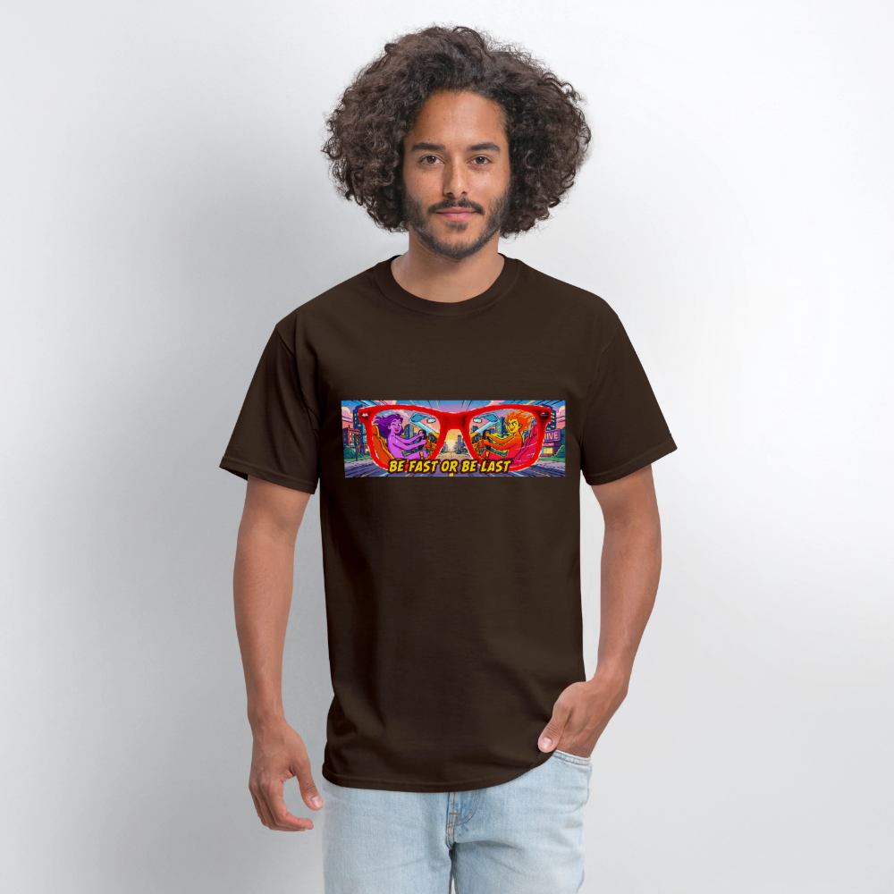 Be Fast or Be Last - brown