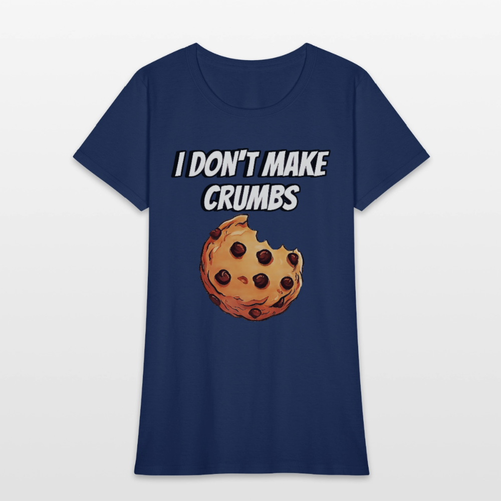 I Don't Make Crumbs -  blue dusk