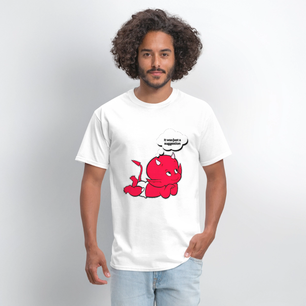 Just A Suggestion - white