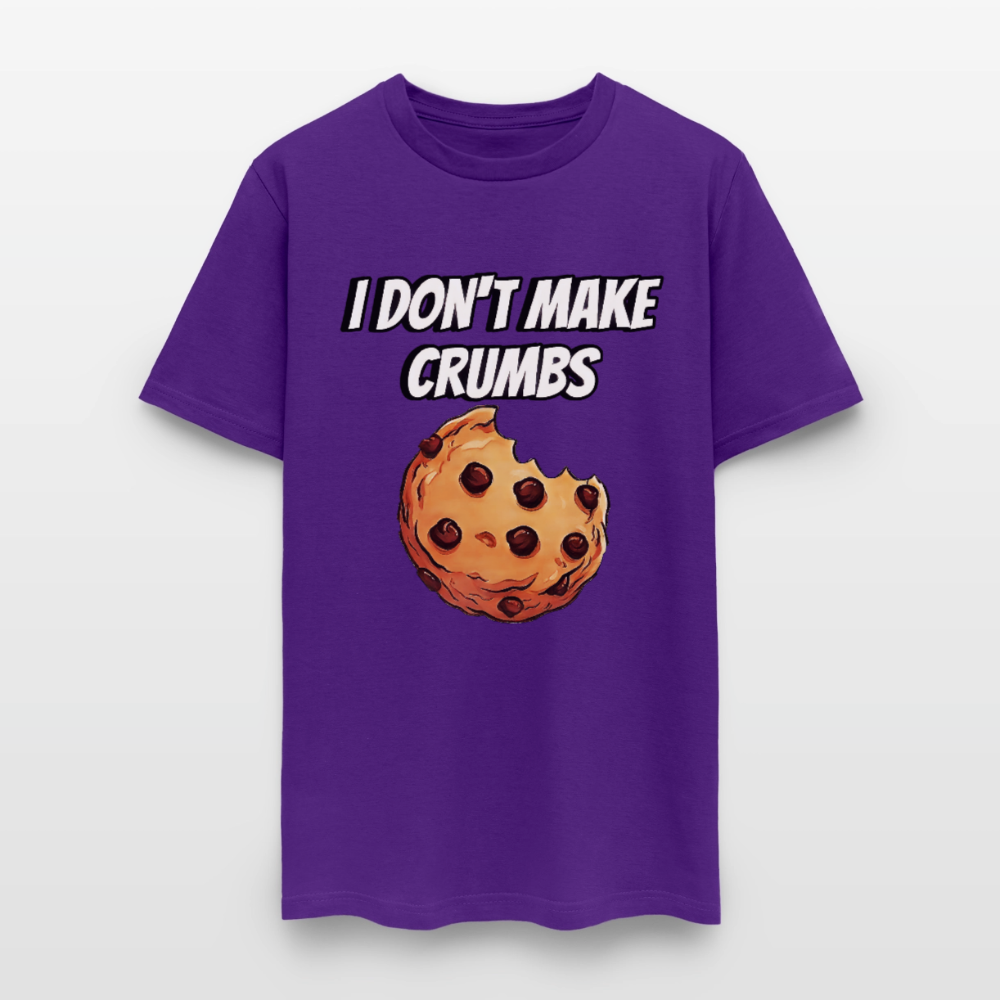 I Don't Make Crumbs - purple