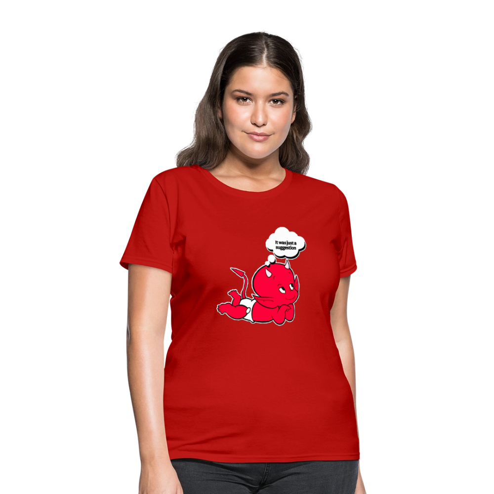 Just A Suggestion - red