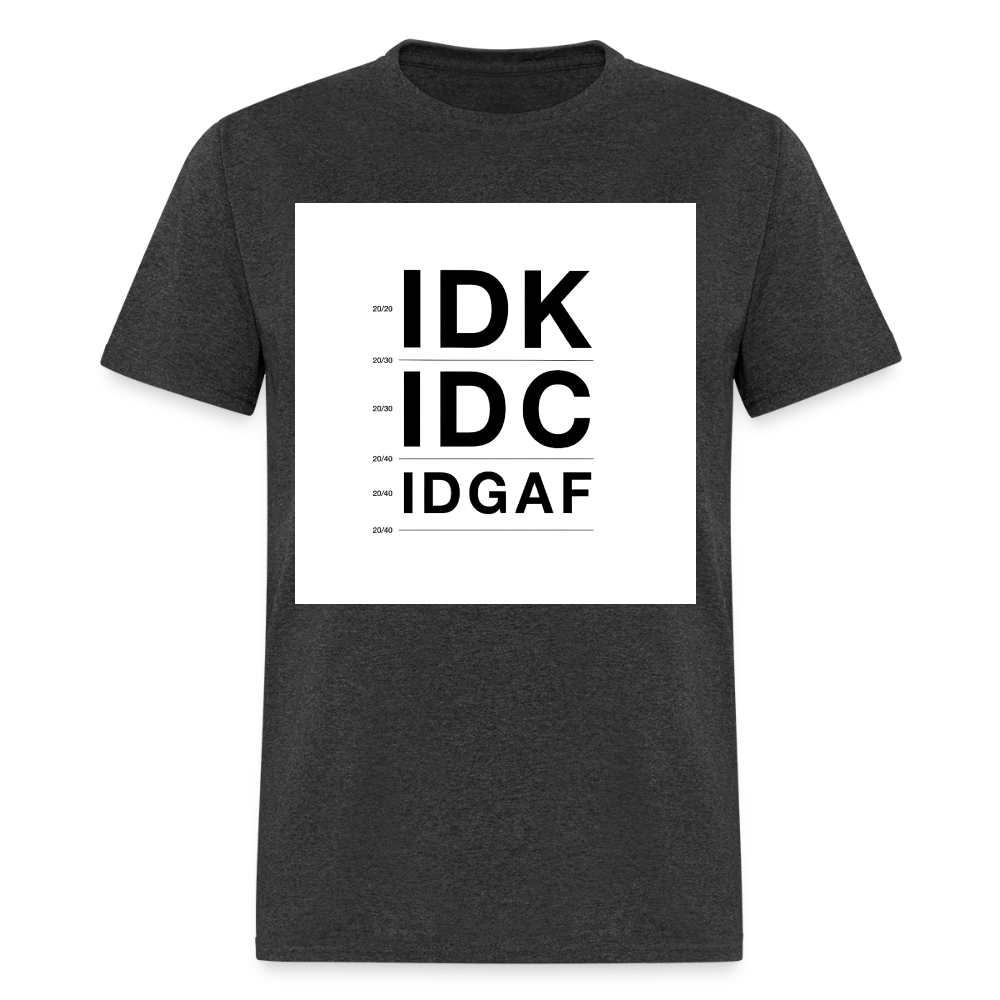 #2 IDK - heather black