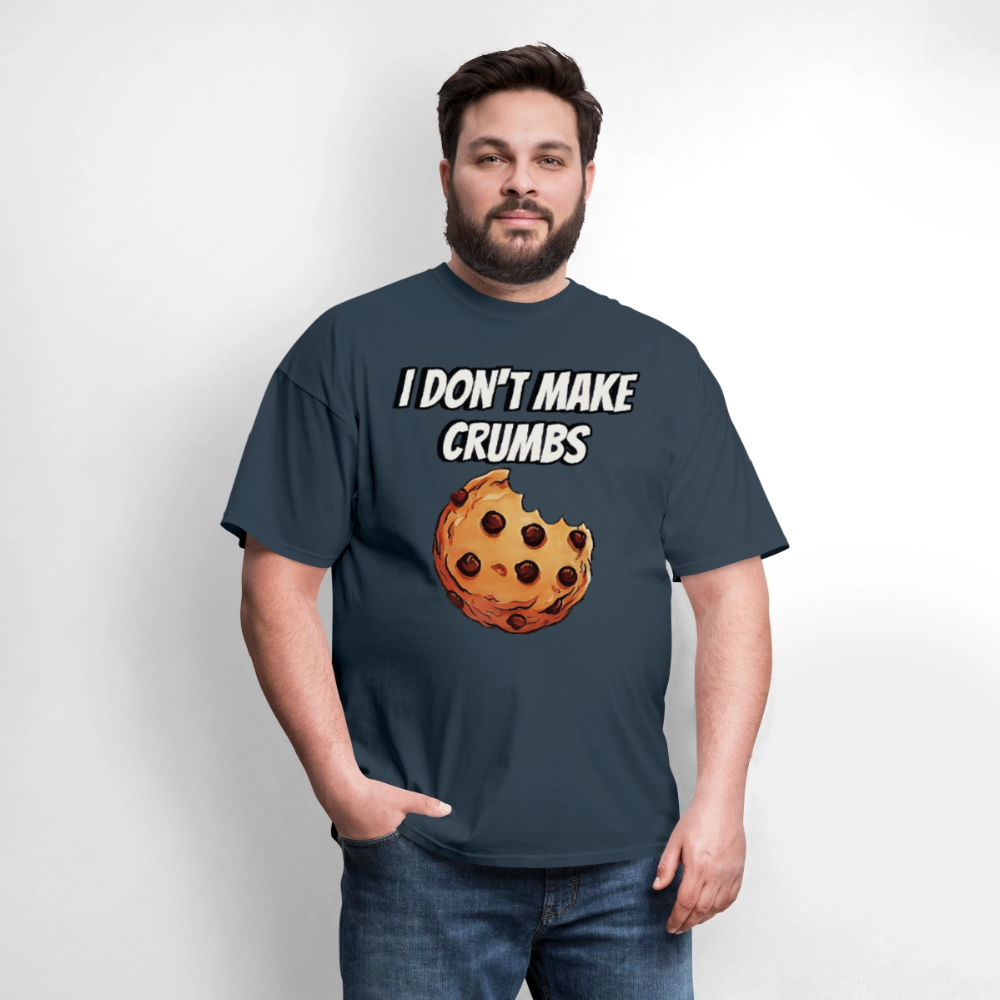 I Don't Make Crumbs -  blue dusk