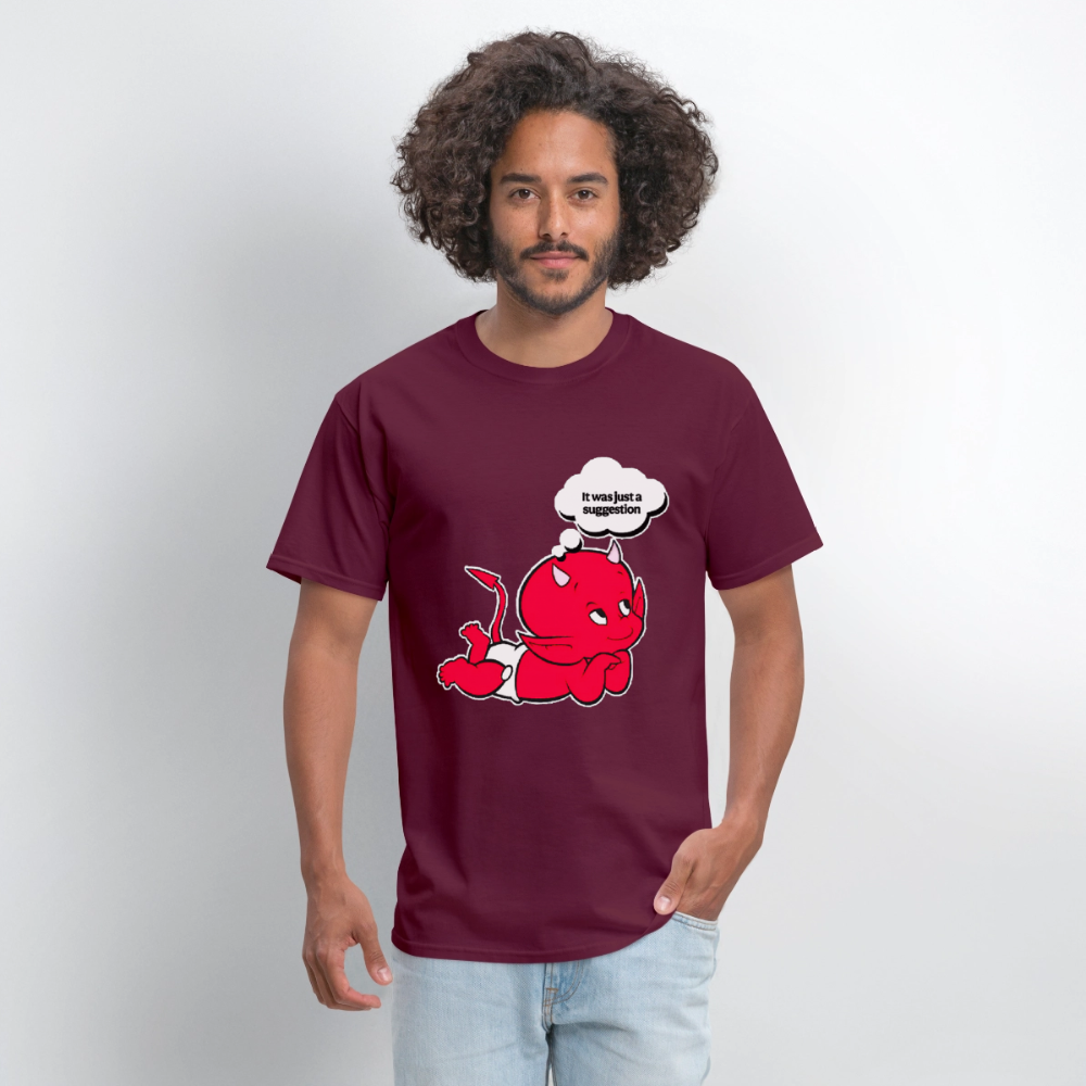 Just A Suggestion - burgundy