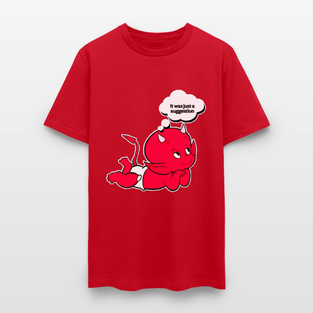 Just A Suggestion - red
