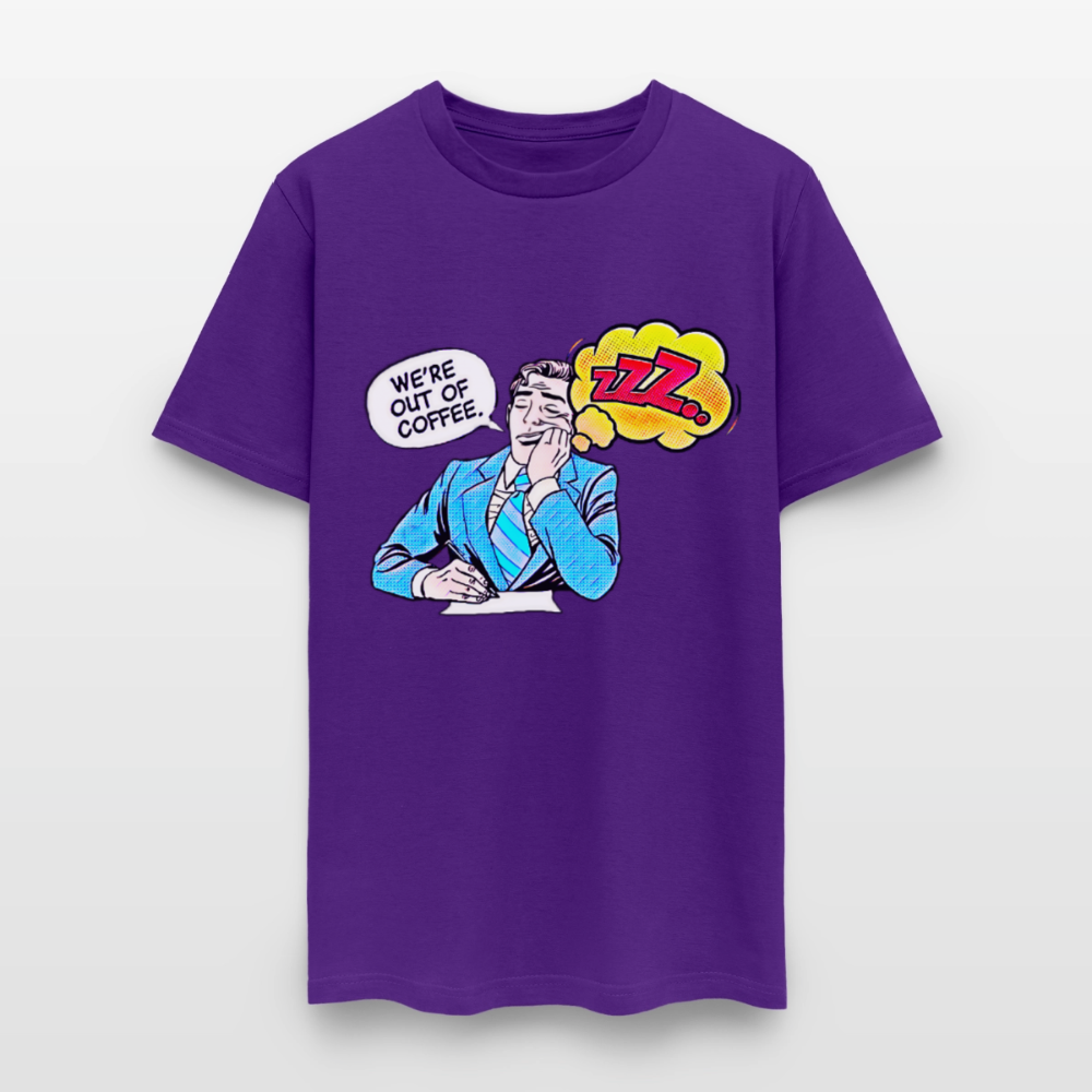 We're Out Of Coffee - purple