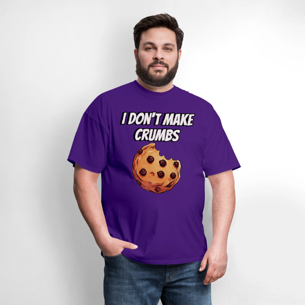 I Don't Make Crumbs - purple
