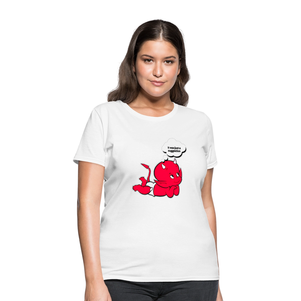 Just A Suggestion - white