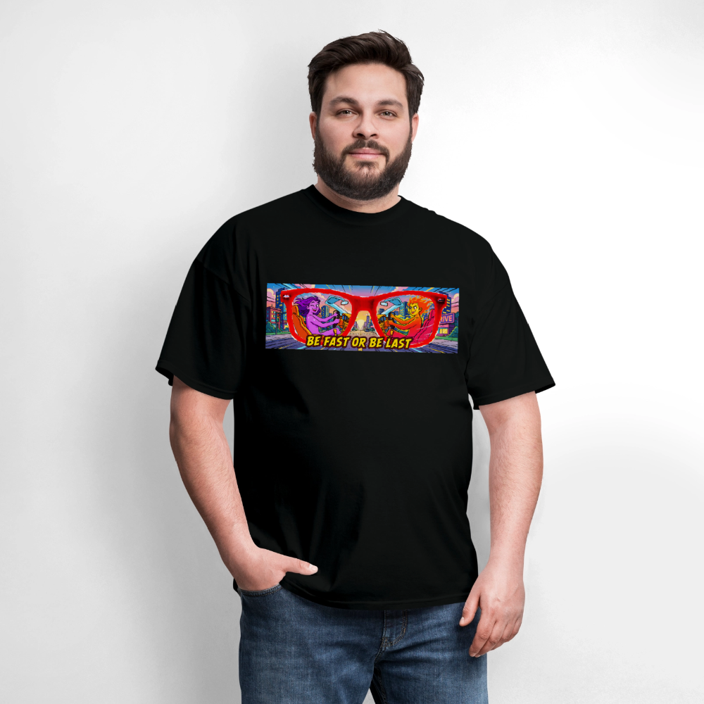 Be Fast or Be Last - black