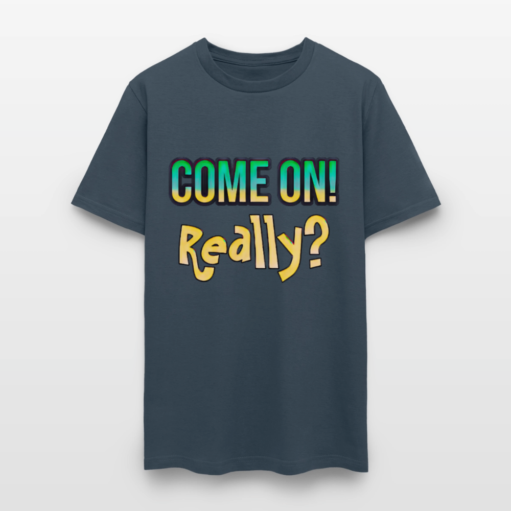 Come On Really -  blue dusk