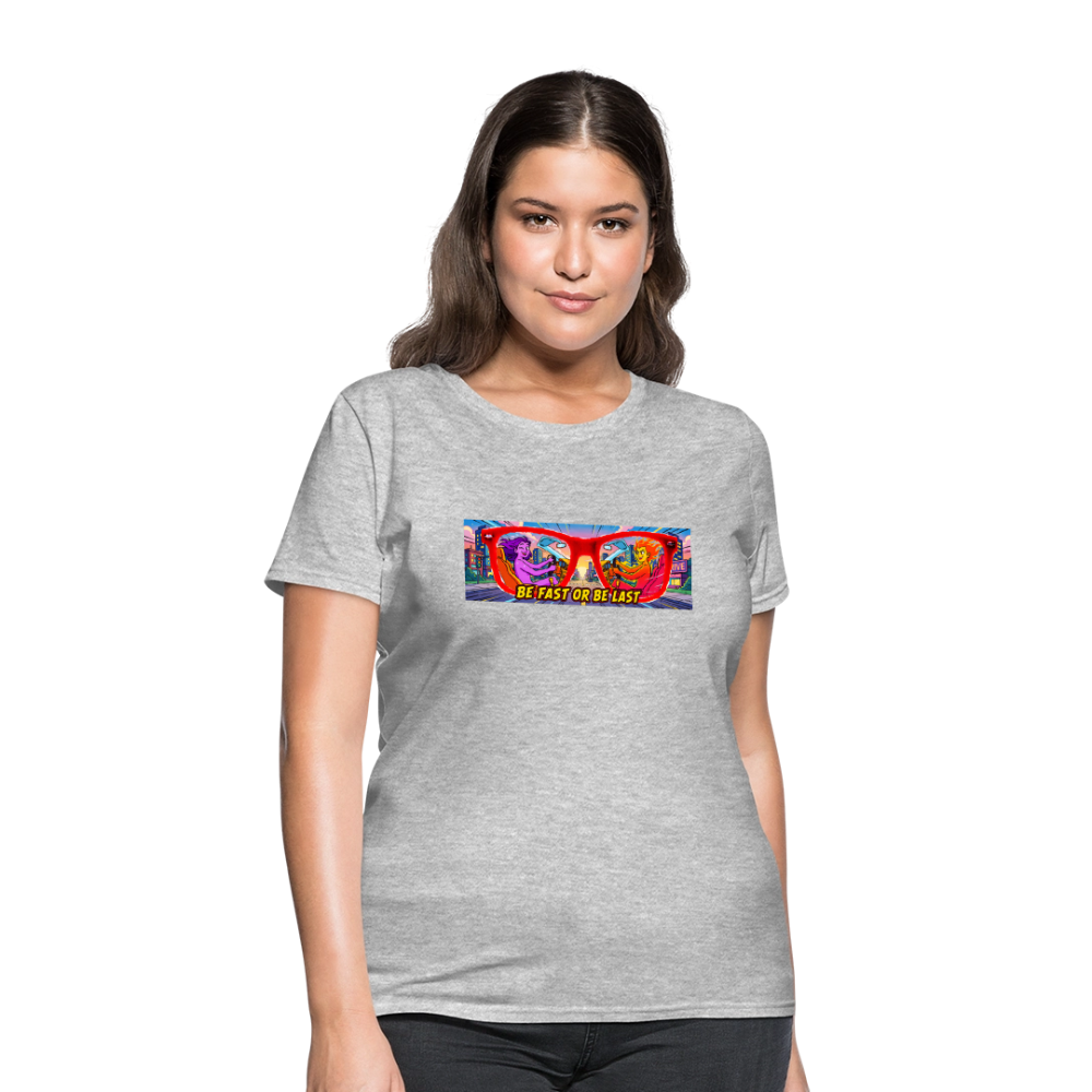 Be Fast or Be Last - heather gray