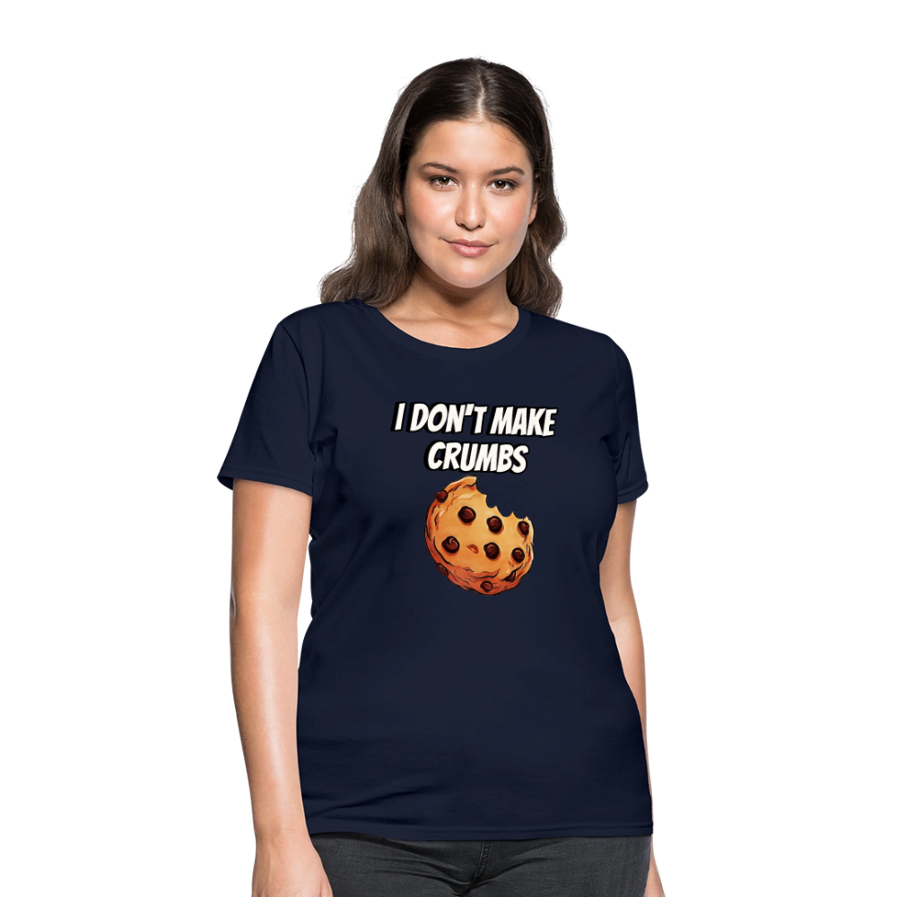 I Don't Make Crumbs - navy
