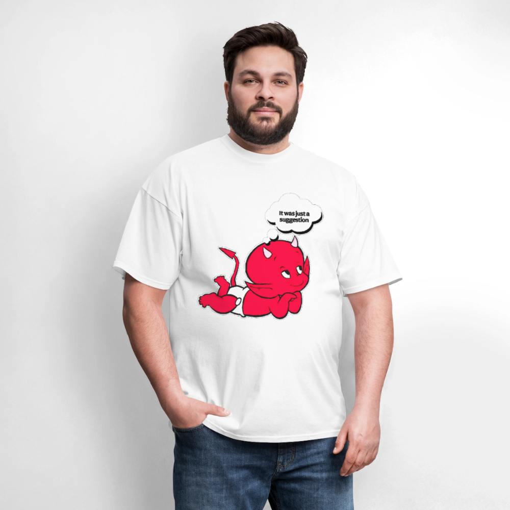 Just A Suggestion - white