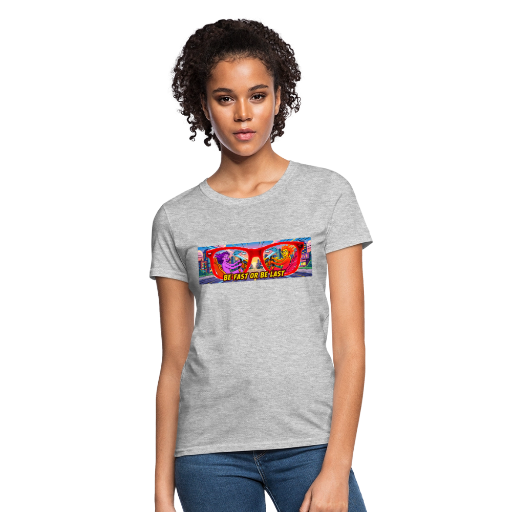 Be Fast or Be Last - heather gray