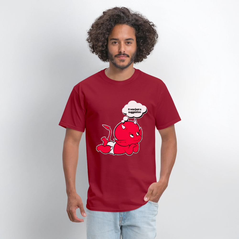 Just A Suggestion - dark red