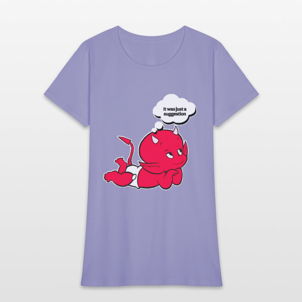 Just A Suggestion - lavender