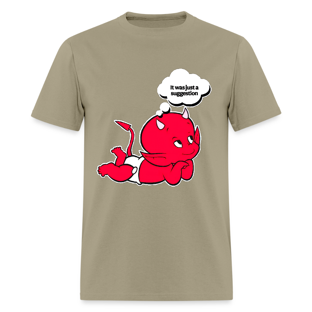 Just A Suggestion - khaki