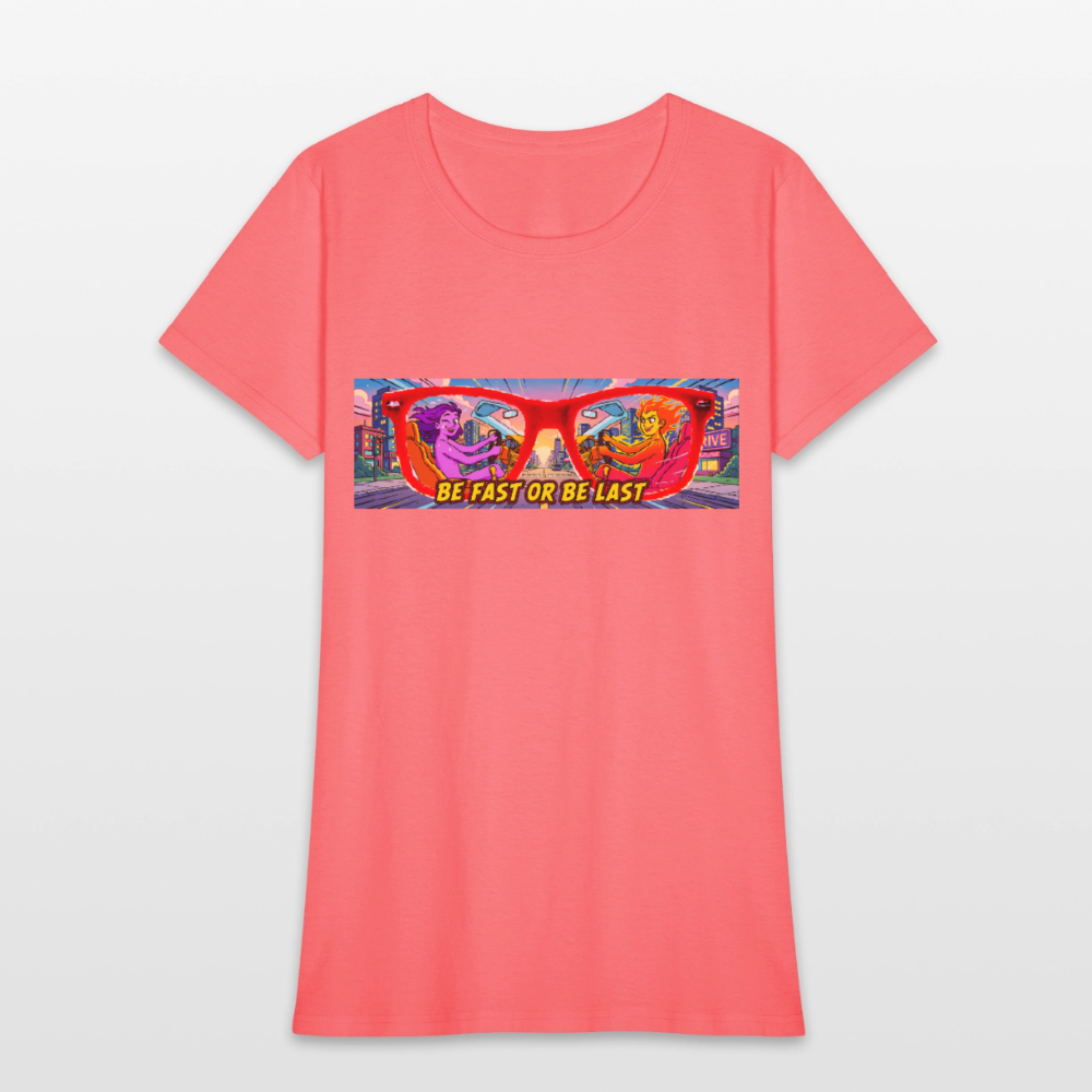 Be Fast or Be Last - coral